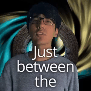Just between the you and me.