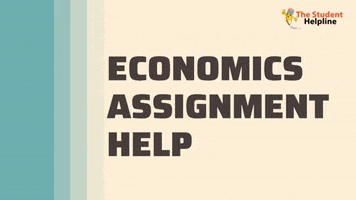 Help With Economics Assignmen GIF