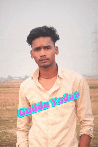 Guddu Yadav GIF
