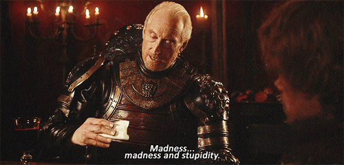 Resultado de imagem para madness and stupidity gif"