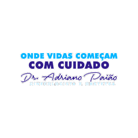 Obstetra Cuidado Sticker by Dr Adriano Paião