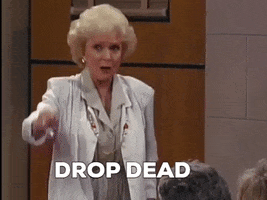 Rose Golden Girls Drop Dead GIF