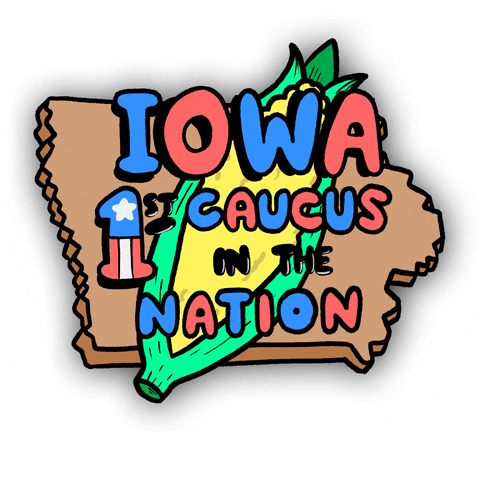 Political gif. A big yellow corn is overlaid over the state of Iowa and the text is written in bubble letters filled with red and blue and the American flag. Text, "Iowa, First Caucus in the Nation."
