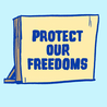 Protect Our Freedoms, Count Every Ballot