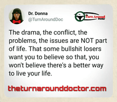 turn around drama GIF by Dr. Donna Thomas Rodgers