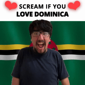 SCREAM IF YOU LOVE DOMINICA