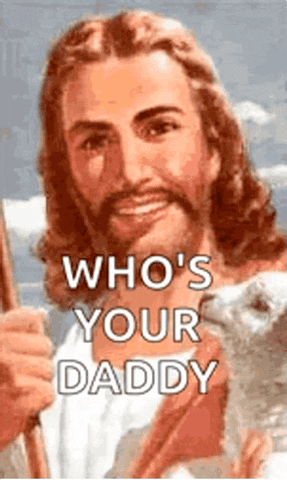 Daddy Jesus GIF