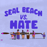 Seal Beach vs Hate