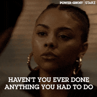 I Had To Starz GIF by Power Book II: Ghost