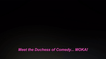 mypublicist #moka #duchessofcomedy #comedienne #sassy #funny #improvisational #raw #real GIF