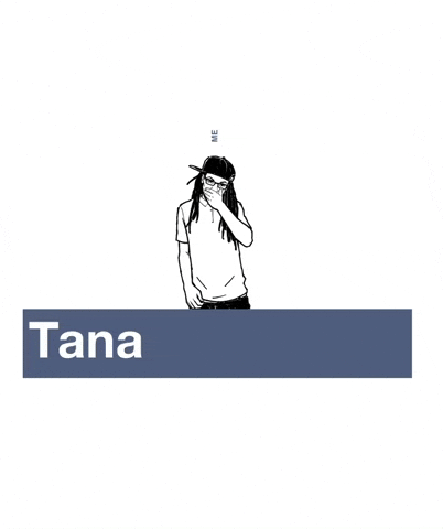 Tana GIF