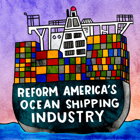 Reform America's ocean shipping industry