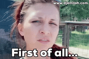 First Of All GIF by Djemilah Birnie