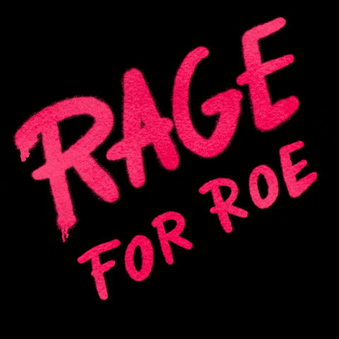 Digital art gif. In large, red, all-caps letters, text reads, "Rage for Roe" against a black background.