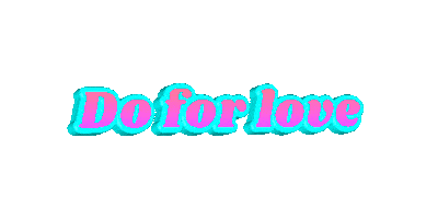 Do For Love Sticker