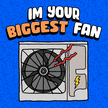 I'm your biggest fan