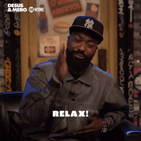 Showtime Relax GIF by Desus & Mero