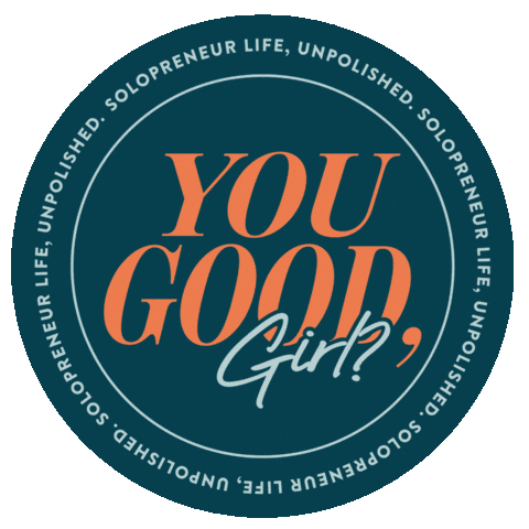 You Good Girl Sticker by Susan Jensen Marketing
