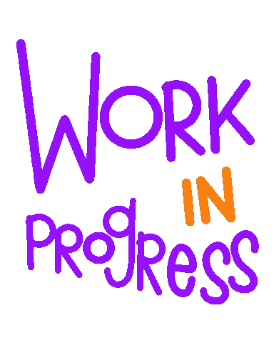 Work In Progress Sticker