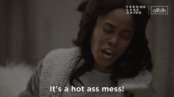 Hot Mess Tld GIF by ALLBLK