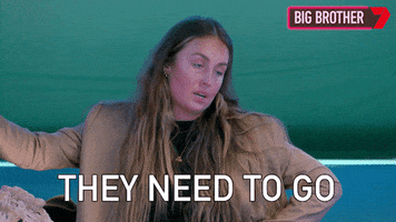 Need To Go Big Brother GIF by Big Brother Australia