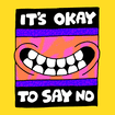 It's okay to say no