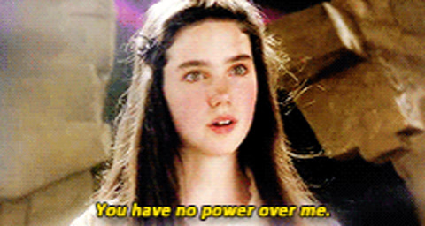 Screenshot from Labyrinth. Wide-eyed protagonist Sarah realizing (and stating) that the Goblin King has no power over her.