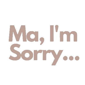 Ma Im Sorry Sticker by Tala by Kyla