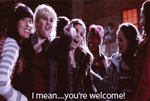 pitch perfect youre welcome GIF