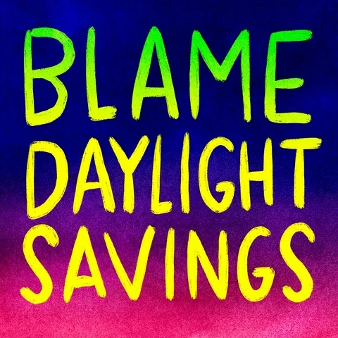 Dont Forget Time Change GIF