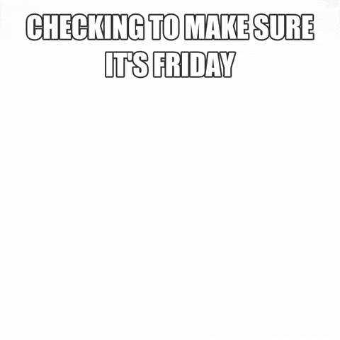 Checking Its Friday GIF by Brittlestar