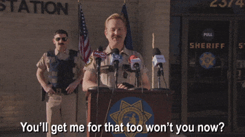 You'll Get Me For That Too