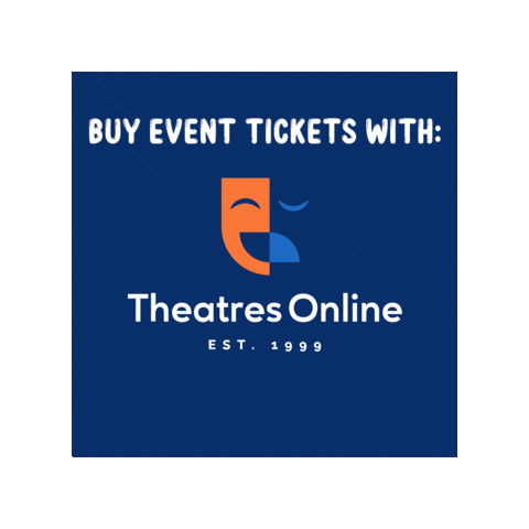 Theatres_Online giphyupload event tickets theatresonline Sticker