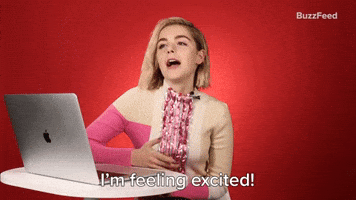 I'm Feeling Excited!