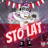 Sto Lat GIF by Zhot