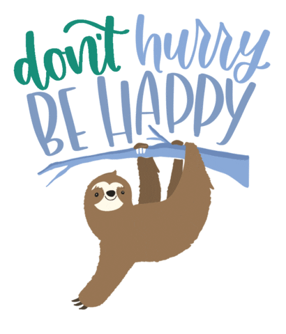 be happy slow down Sticker by bloom daily planners