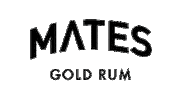 matesgoldrum rum mates drinkwithmates matesgoldrum Sticker
