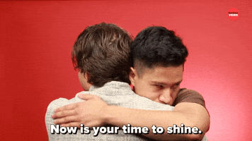 Now Is Your Time To Shine