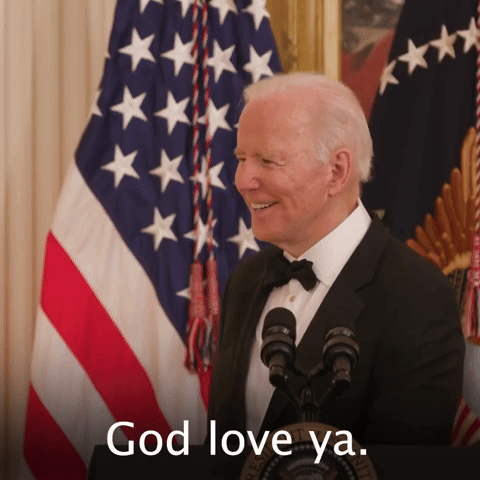 God love ya.