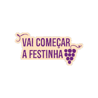 Festa Da Uva Sticker by Festa da Nacional da Uva