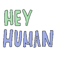 Greetings Humans Sticker
