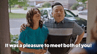 A Pleasure To Meet You Both