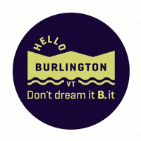 HELLOBURLINGTON burlington burlingtonvt burlington vermont burlington vt GIF