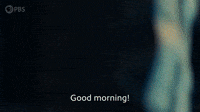 Good Morning!