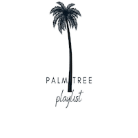 Palm Tree Playlist Sticker by Palm Tree Records