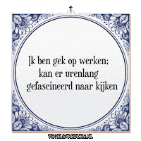 Focus Werken Sticker by Tegelspreuken.nl