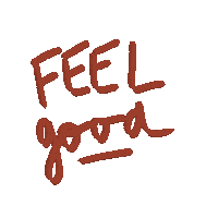 Feeling Feel Good Sticker