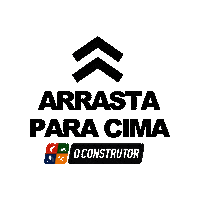 Arrasta Para Cima Sticker by O CONSTRUTOR FERRAMENTAS