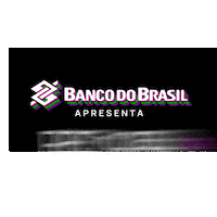 Banco Do Brasil Bb Sticker by REC'n'Play Festival