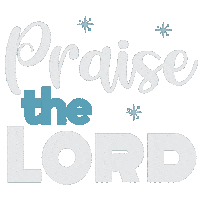 Pray Praise The Lord Sticker